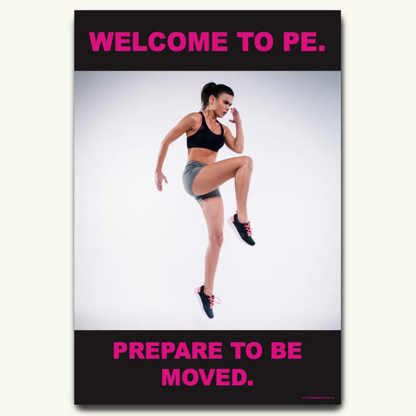 Welcome to PE: Prepare to be Moved