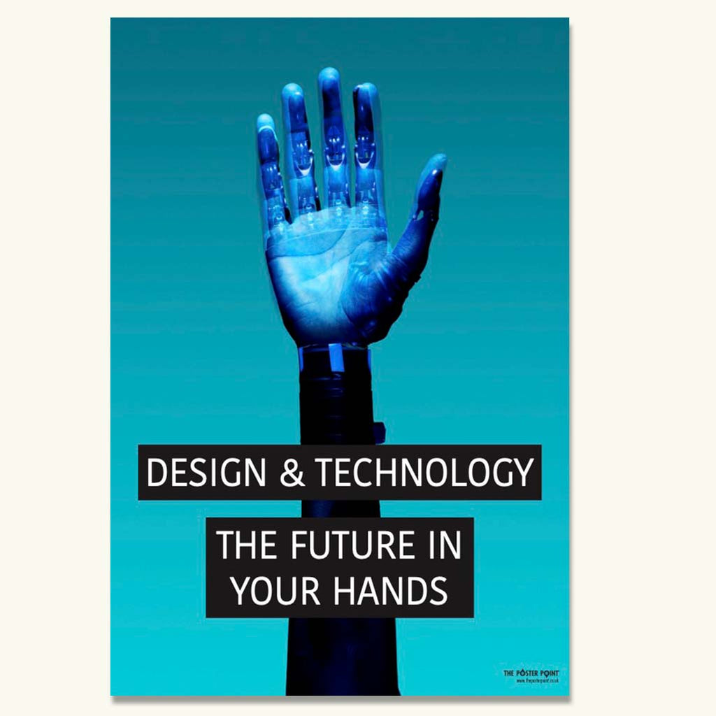 Design and Technology: The Future in Your Hands